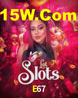 E67.Com